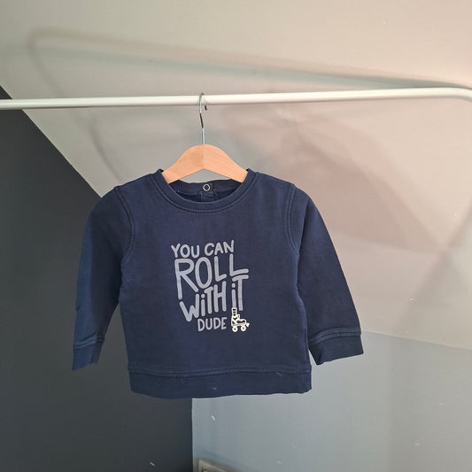 Pull "you can roll with it dude" 2 ans