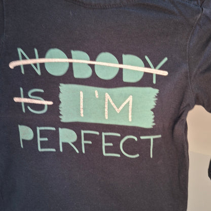 T-shirt "I'm perfect"