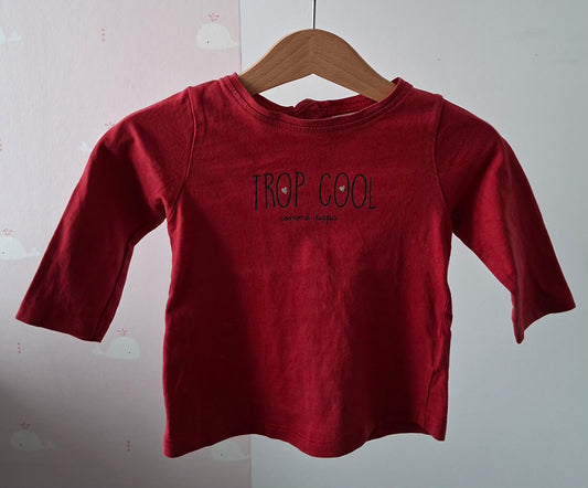 T-shirt "trop cool" 9 mois